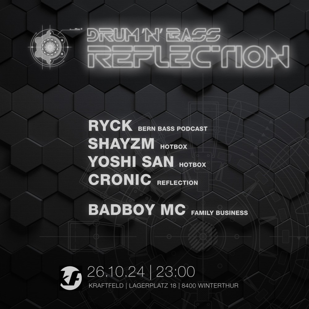 Drum’n’Bass Reflection, Ryck, Shayzm, Yoshi San, Cronic, Badboy Mc