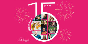 15 Jahre Dreh&Angel – Jubiläumsgala