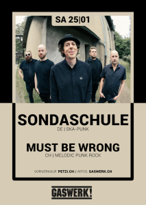 Sondaschule (DE) // Must Be Wrong (CH)