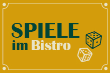 Spiele im Bistro