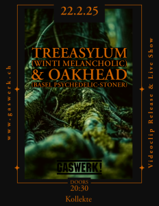 Tree Asylum (CH) // Oakhead (CH)