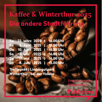 Kaffee & Winterthur: Die andere Stadführung